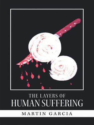 cover image of The Layers of Human Suffering